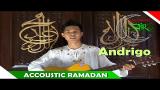 Download Video Andrigo - Hanya Allah Yang Kuasa - Akustik Ramadhan - Nagaswara Music Terbaru