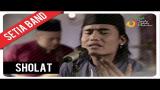 Lagu Video Setia Band - Sholat | Official Video Clip Terbaru 2021 di zLagu.Net