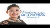Lagu Video Arin Cirebon ( D' Academy 3 Indosiar ) - Pertemuan Terbaik di zLagu.Net