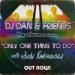 Download mp3 gratis DJ Dan, Rudy Funkhauser - Only One Thing To Do
