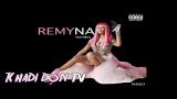 video Lagu Nicki Minaj - REMYNA | Music | KHADI DON Music Terbaru