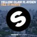 Download music Yellow Claw - Till It Hurts Ft. Ayden (ZAZA & ATX Remix) mp3 Terbaik - zLagu.Net