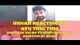 Video Musik Aman Chani Reacting to Ayu Ting Ting Song Cover | Sun Raha Hai Na Tu From Aashiqui 2 Terbaik