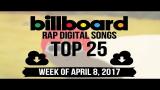 Music Video Top 25 - Billboard Rap Songs | Week of April 8, 2017 | Download-Charts Terbaru
