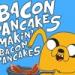 Music Adventure Time - Bacon Pancakes New York Ringtone mp3 Terbaru