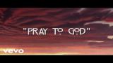 video Lagu Calvin Harris - Pray to God ft. HAIM Music Terbaru - zLagu.Net