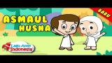 Video Lagu Lagu Anak Islami | Asmaul Husna | Lagu Anak Indonesia Gratis