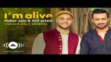 Video Music Maher Zain & Atif Aslam - I'm Alive | (Vocals Only - بدون موسيقى) | Official Music Video Terbaik