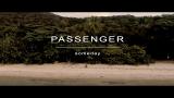 Video Lagu Music Passenger | Someday Terbaru di zLagu.Net