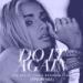 Lagu Pia Mia - Do It Again (Feat. Chris Brown & Tyga) (TPA Remix) mp3 baru