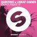 Download Quintino x Cheat Codes - Can't Fight It (OUT NOW) gratis