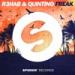 Download mp3 R3hab & Quintino - Freak (OUT NOW) music gratis - zLagu.Net