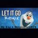 Download lagu Dj Flex ~ Frozen Let It Go (feat. Dj Taj) mp3 gratis di zLagu.Net