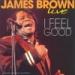 Lagu I Feel Good - James Brown mp3 baru