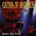 Download lagu gratis Guns N' Roses Make My Day ! (1991 Full album) mp3