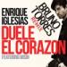 Lagu terbaru Enrique Iglesias Ft. Wisin - Duele El Corazon (Bruno Torres Remix) mp3