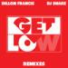 Free Download mp3 Dillon Francis & DJ Snake - Get Low (Neo Fresco Remix)