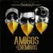 AMIGOS Y ENEMIGOS REMIX - Bad Bunny Ft Noriel & Almighty Music Mp3