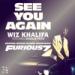 Download lagu Wiz Khalifa See You A Gain mp3 gratis di zLagu.Net