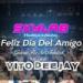 Download lagu SKYLAB DISCO - DIA DEL AMIGO (Mixed VITO DEE JAY) gratis di zLagu.Net
