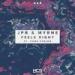 Lagu JPB & MYRNE - Feels Right (ft. Yung Fusion) [NCS Release] mp3 Terbaik