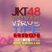 Gudang lagu mp3 Dinko - Virus Tipe Hati (JKT48 Cover) gratis