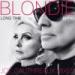 Download mp3 lagu Blondie - Long Time (Joe Gauthreaux Radio Mix) 4 share