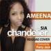Download mp3 lagu Sia - Chandelier ( Reggae Cover ) By Ameena baru