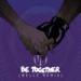 Download lagu gratis Be Together (Welle Remix) (FREQUENCY MUSIC PREMIERE) ☞ [FREE DOWNLOAD] ☜ mp3 di zLagu.Net