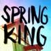 Download music Spring King - Not Me, Not Now baru