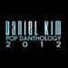 Download music Daniel Kim - Pop Danthology 2012 (Mashup) mp3 gratis