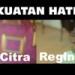 Download mp3 Kekuatan Hatiku - Citra Feat. Regina music baru