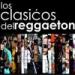 CLASICOS DEL REGGAETON - PARTE 1 - DJ KALEM lagu mp3 Terbaru
