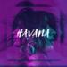 Download musik Camila Cabello - Havana (Skydeth Remix) gratis - zLagu.Net