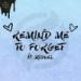 Download musik Kygo, Miguel - Remind Me to Forget (Skylike Remix) [Free Download] terbaik