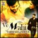 Download mp3 lagu Ve Mahi Sarmad Qadeer Terbaik