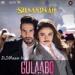 Download mp3 Gulaabo - Shaandaar music gratis