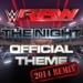 Gudang lagu WWE: "The Night" (2014 Remix) by CFO$ Monday Night RAW NEW Theme Song