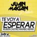 Download music Juan Magan Feat. Belinda - Te Voy A Esperar (Rubén Castro Mambo Remix) terbaru