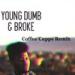 Lagu Khalid - Young Dumb And Broke (Coffee Cupps Remix) terbaik