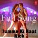 Download lagu Jumme Ki Raat - Full Song 320Kbps | Kick (2014) ft. Salman Khan & Jacqueline Fernandez gratis di zLagu.Net