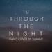 Download mp3 lagu IU (아이유) - Through the Night (밤편지) baru di zLagu.Net