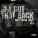 Download lagu Yo Gotti ft. Young Jeezy & T.I. - "I Got That Sack Remix"