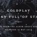 Lagu Cold Play - A Sky Full Of Stars (Full Extended Remix) mp3 Gratis