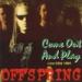 Download Gudang lagu mp3 The Offspring - Come Out And Play Final