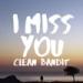 Download music I Miss You - Clean Bandit ft. Julia Michaels (cover) gratis - zLagu.Net