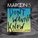 Musik Mp3 Maroon 5 - Don't Wanna Know ft. Kendrick Lamar terbaru