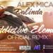 Download mp3 Alex Mica - Dalinda (Addictive Elements Official Remix)(Radio Edit) Music Terbaik - zLagu.Net