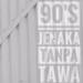 Download lagu terbaru 90's - Jenaka Tanpa Tawa gratis
