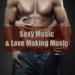 Music Sexy Music - Love Making Music mp3 Terbaik